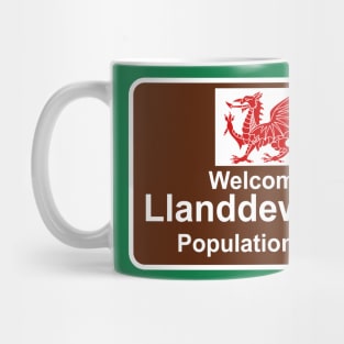 Welcome to Llanddewi Brefi - Population 1 Gay Mug